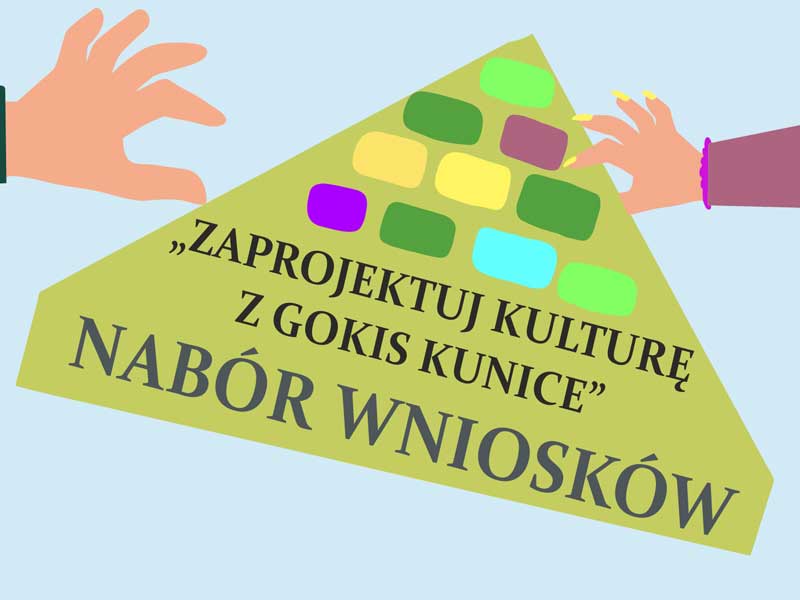 plakat - "zaprojektuj kulturę z GOKiS Kunice"