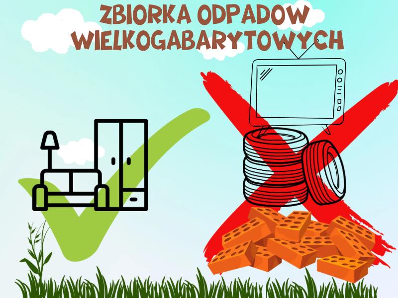 Plakat z napisem "zbiórka odpadów wielkogabarytowych"