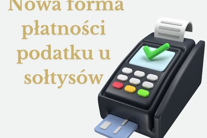 Rysunek terminala płatniczego z tekstem "Nowa forma płatności podatku u sołtytsów"