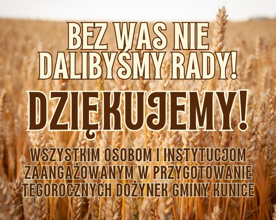 Dziękujemy za wspólne dożynki !